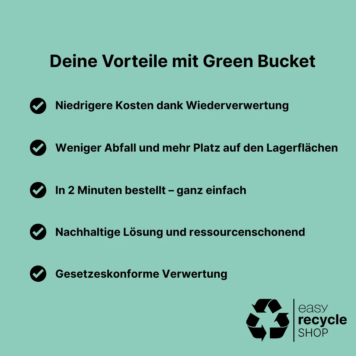 Deine Vorteile mit Green Bucket